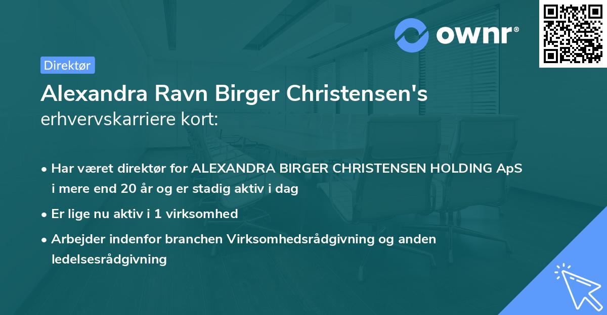 Alexandra Ravn Birger Christensen's erhvervskarriere kort