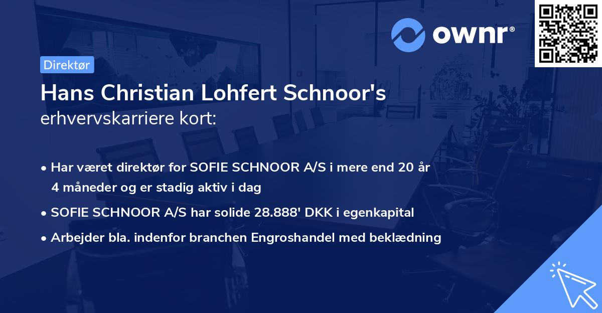 Hans Christian Lohfert Schnoor's erhvervskarriere kort