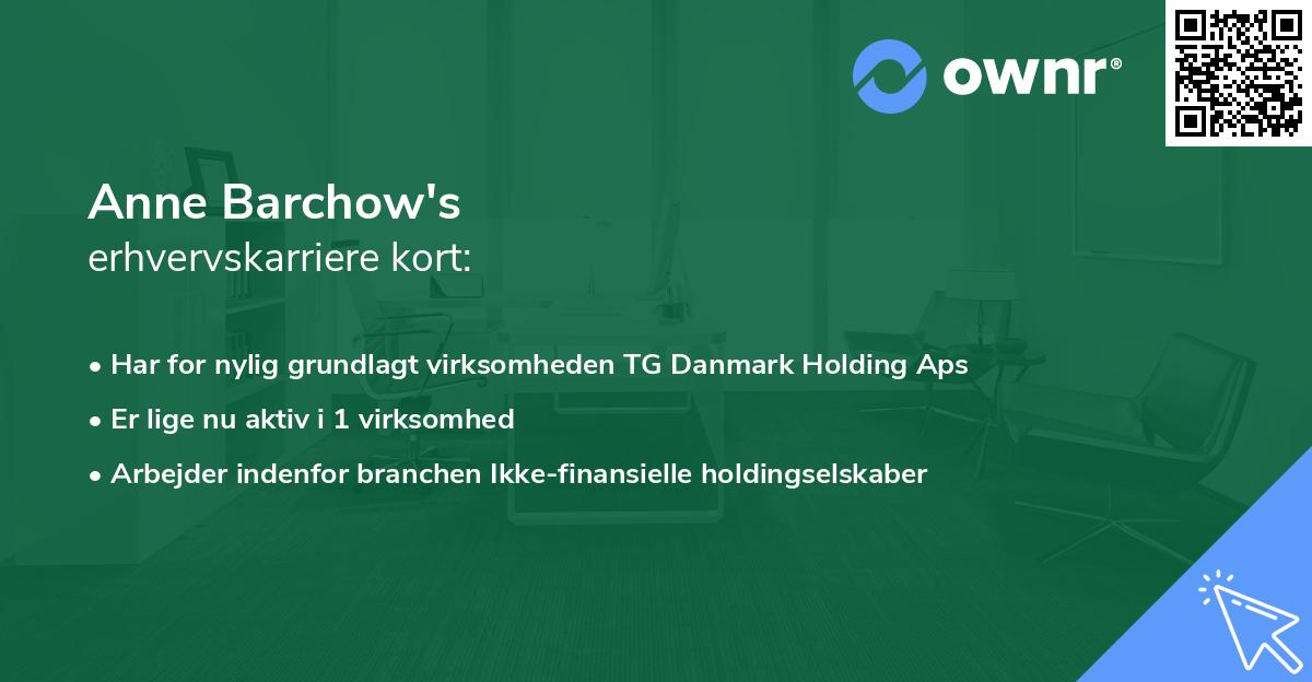 Anne Barchow's erhvervskarriere kort