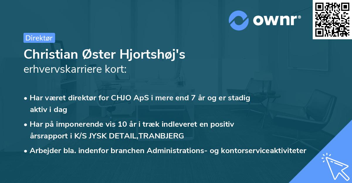 Christian Øster Hjortshøj's erhvervskarriere kort