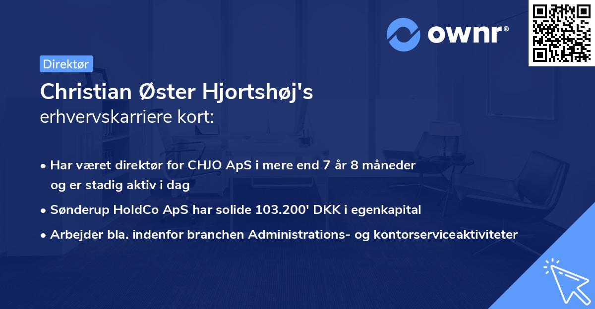Christian Øster Hjortshøj's erhvervskarriere kort