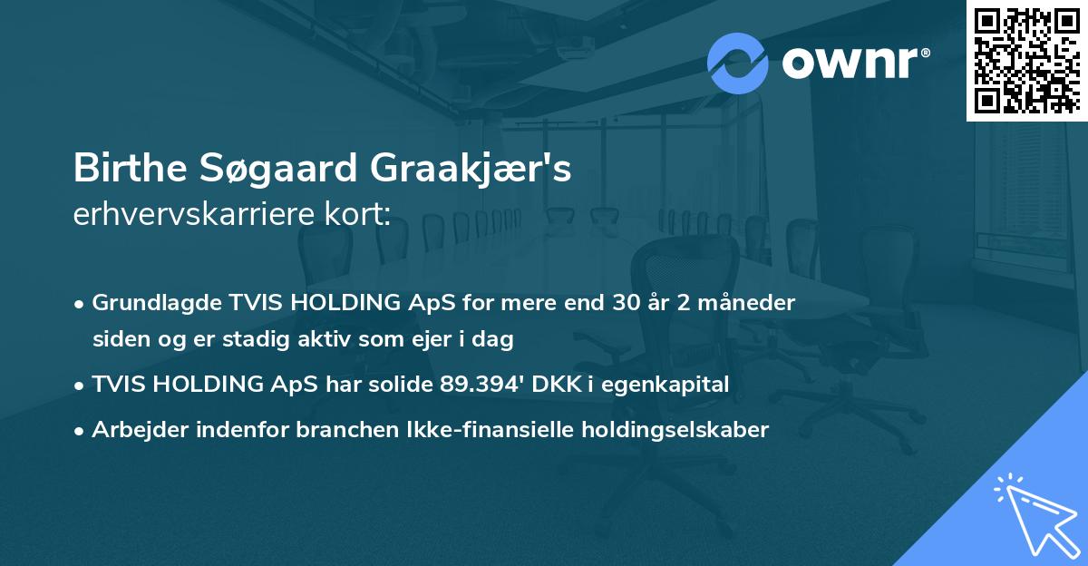 Birthe Søgaard Graakjær's erhvervskarriere kort