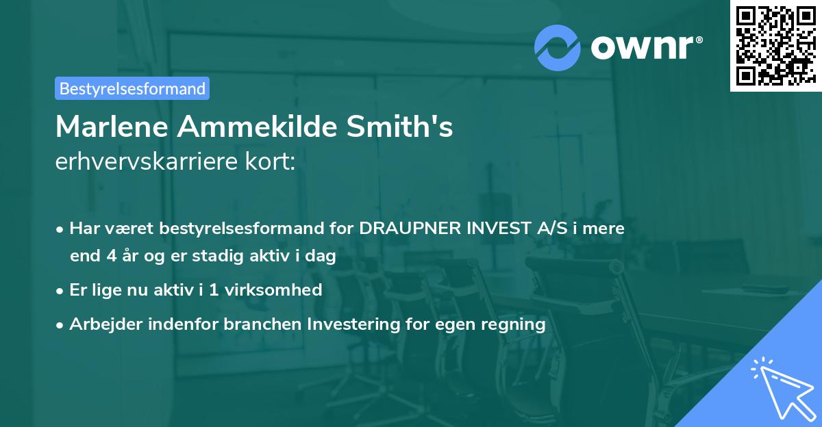 Marlene Ammekilde Smith's erhvervskarriere kort