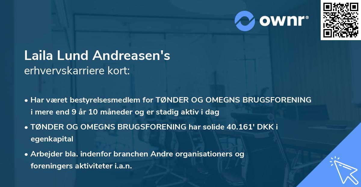 Laila Lund Andreasen's erhvervskarriere kort