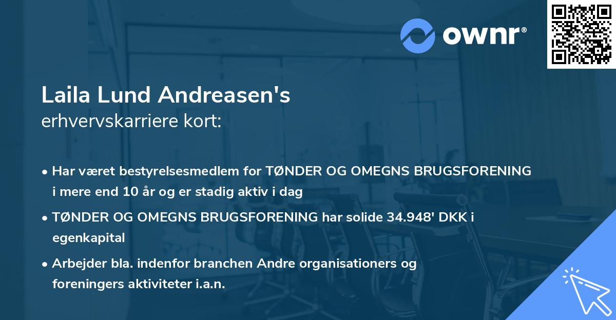 Laila Lund Andreasen's erhvervskarriere kort