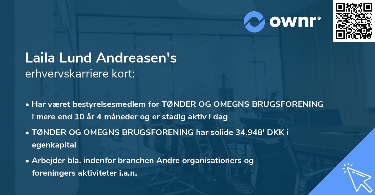 Laila Lund Andreasen's erhvervskarriere kort