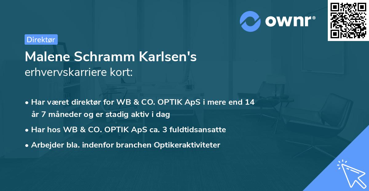 Malene Schramm Karlsen's erhvervskarriere kort