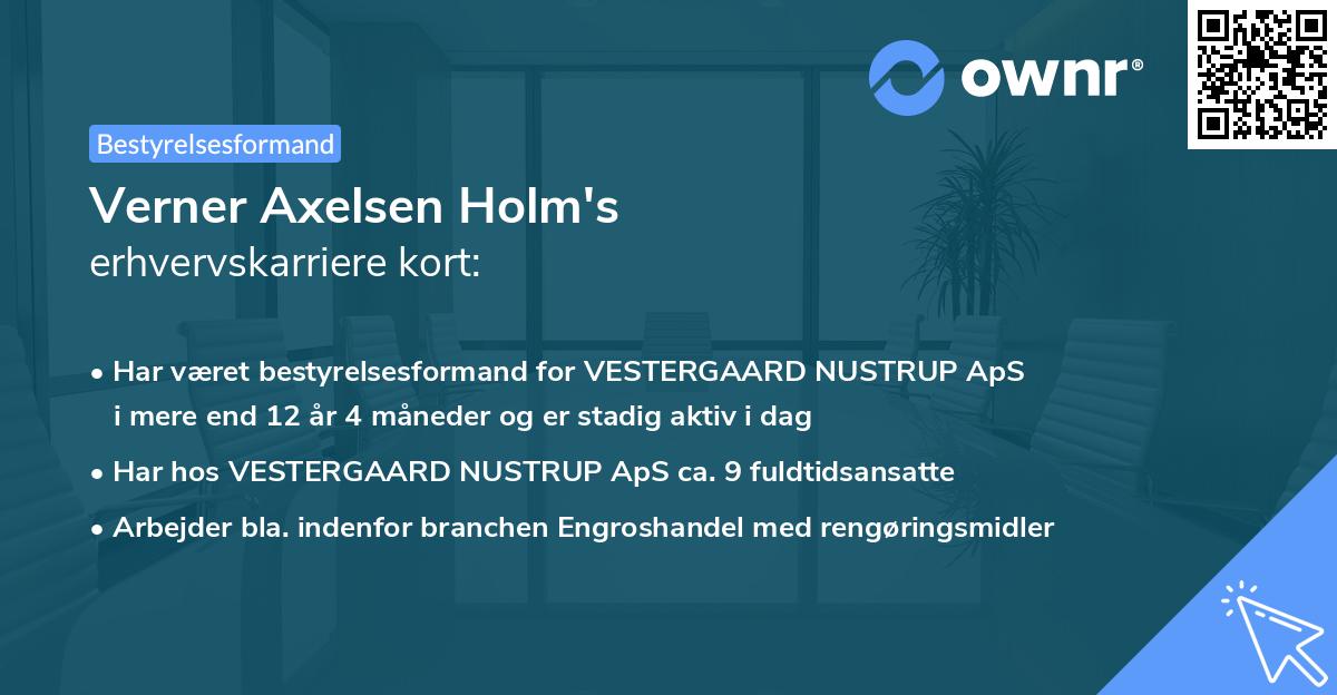 Verner Axelsen Holm's erhvervskarriere kort