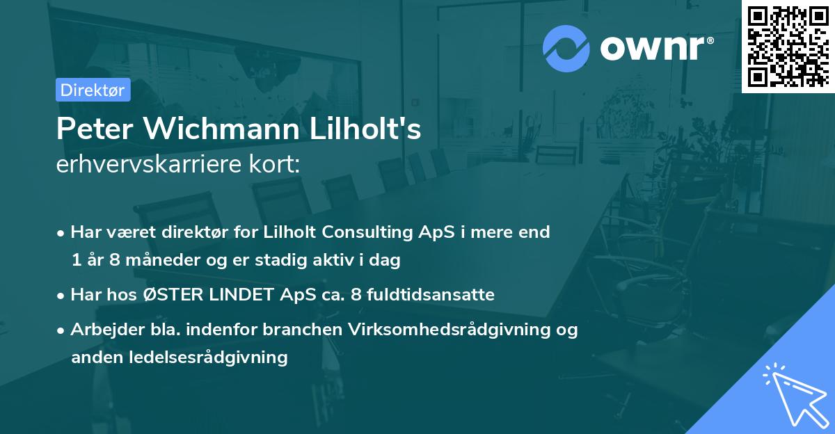 Peter Wichmann Lilholt's erhvervskarriere kort