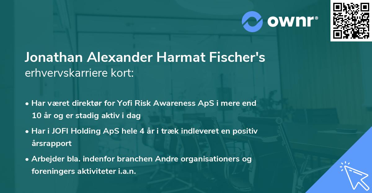 Jonathan Alexander Harmat Fischer's erhvervskarriere kort