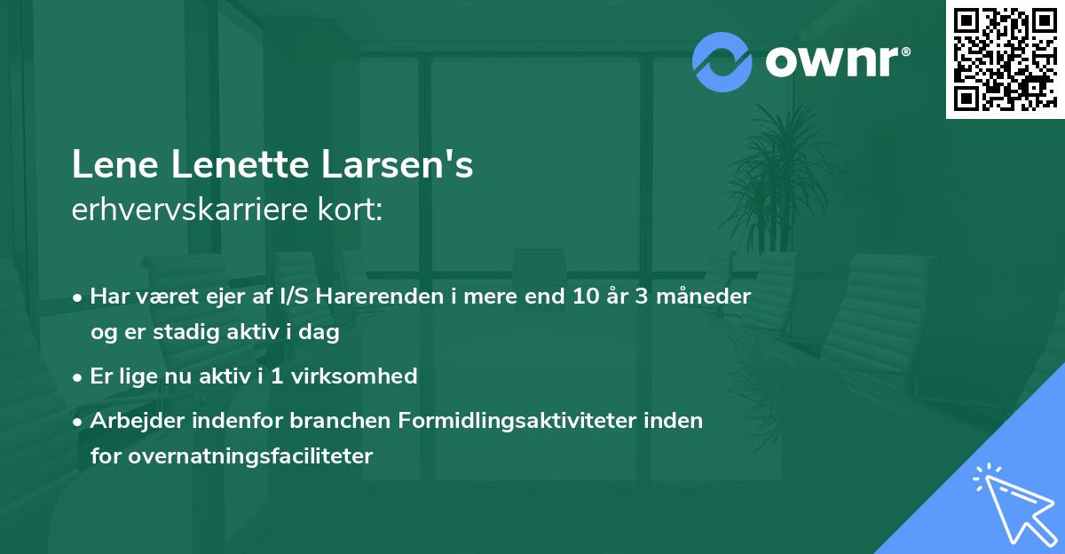 Lene Lenette Larsen's erhvervskarriere kort