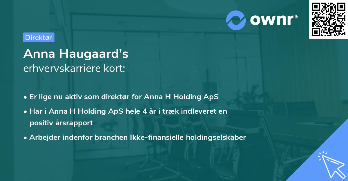Anna Haugaard's erhvervskarriere kort