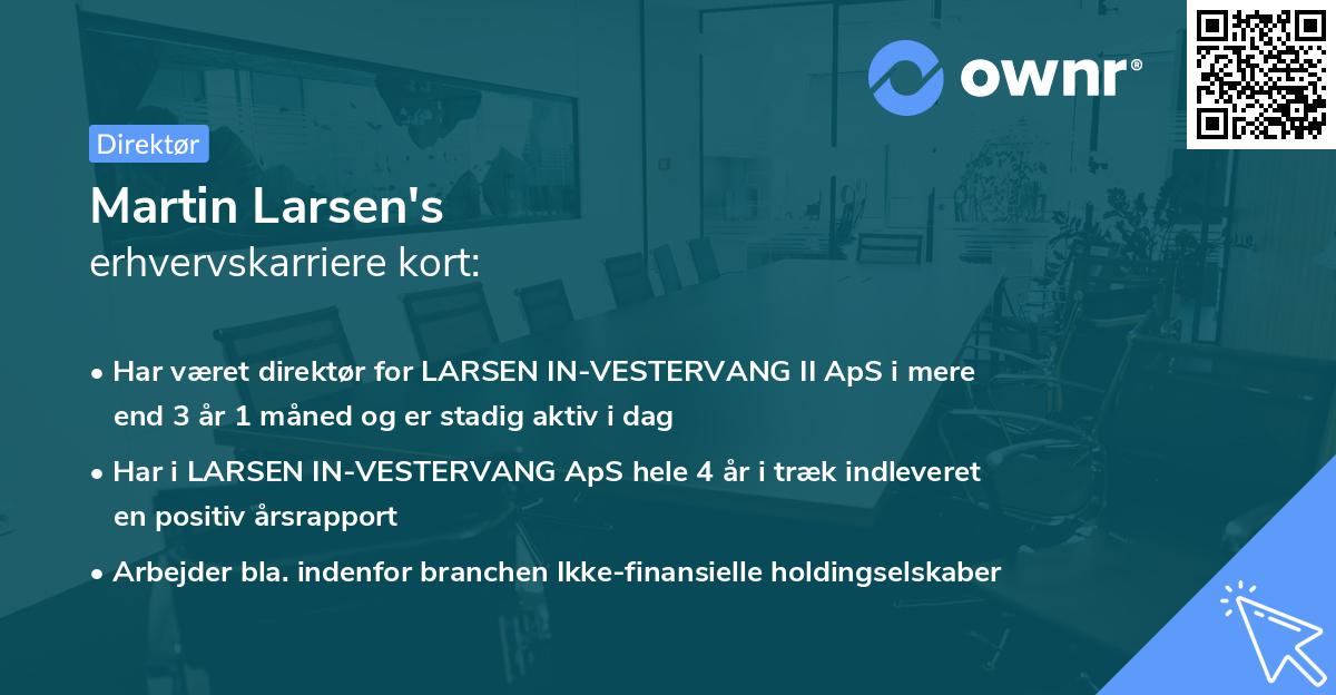 Martin Larsen's erhvervskarriere kort