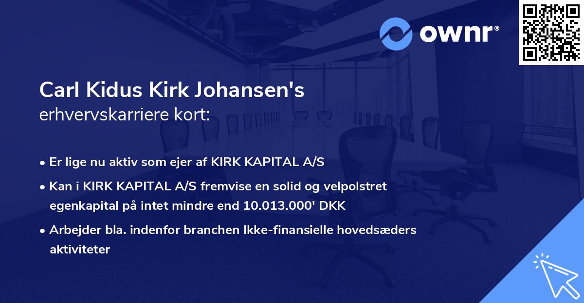 Carl Kidus Kirk Johansen's erhvervskarriere kort