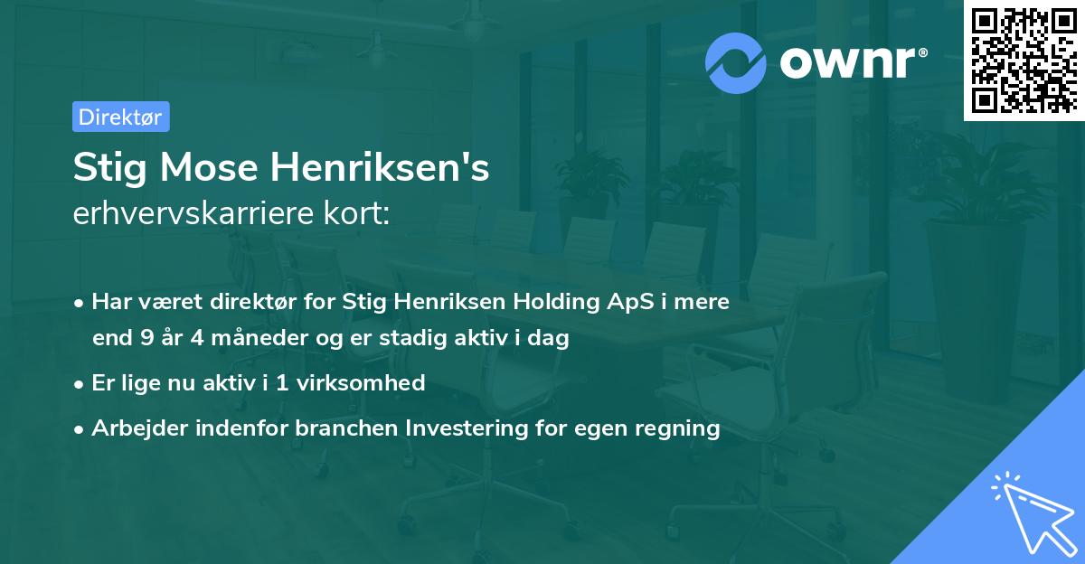 Stig Mose Henriksen's erhvervskarriere kort