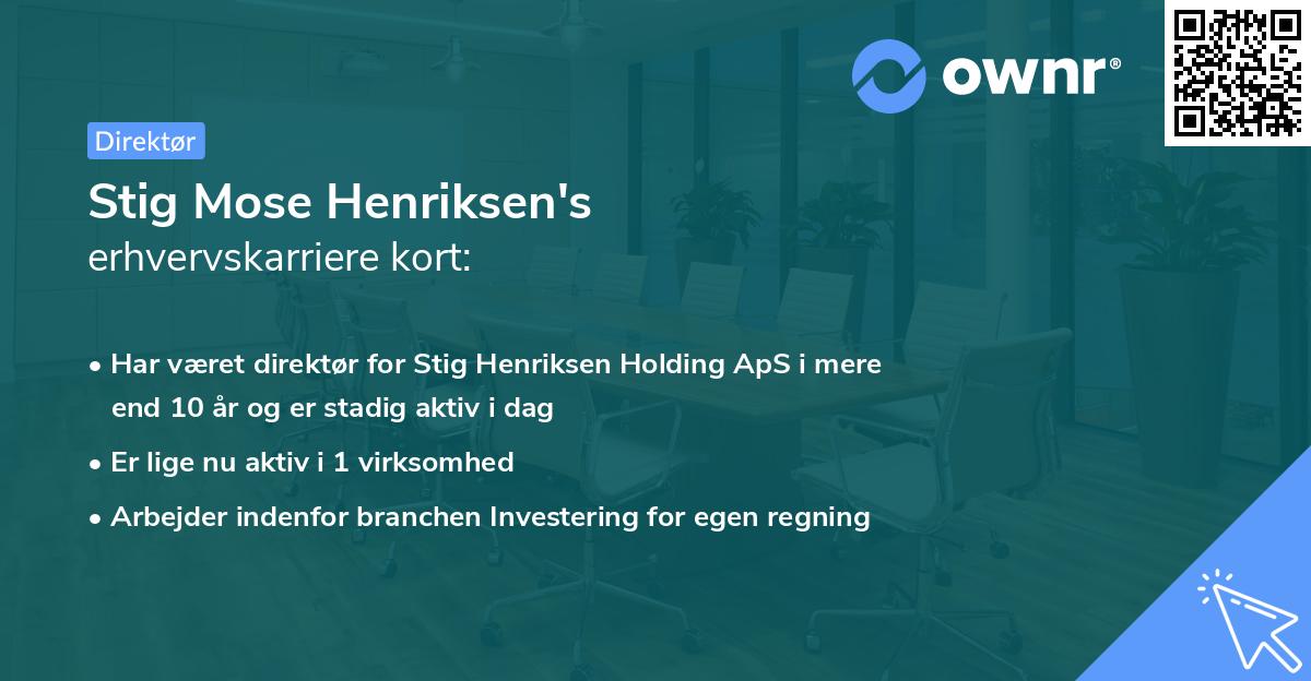Stig Mose Henriksen's erhvervskarriere kort