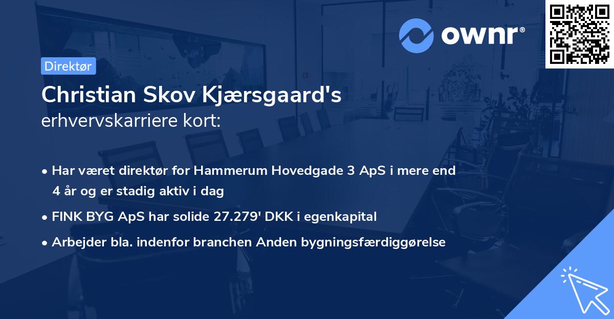 Christian Skov Kjærsgaard's erhvervskarriere kort
