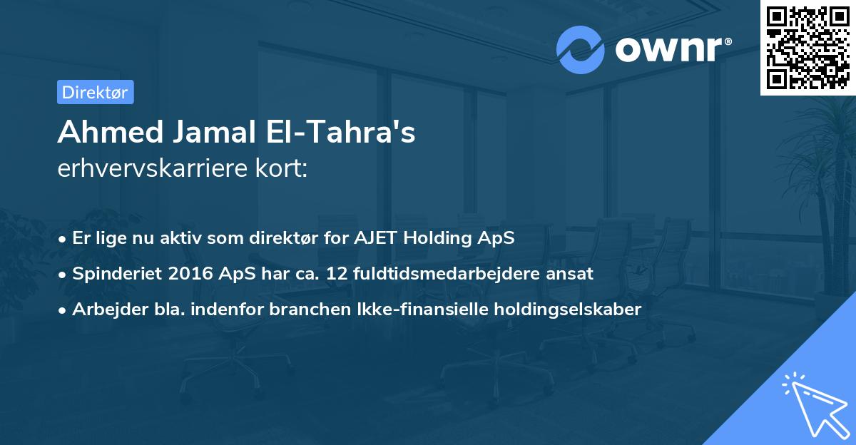 Ahmed Jamal El-Tahra's erhvervskarriere kort