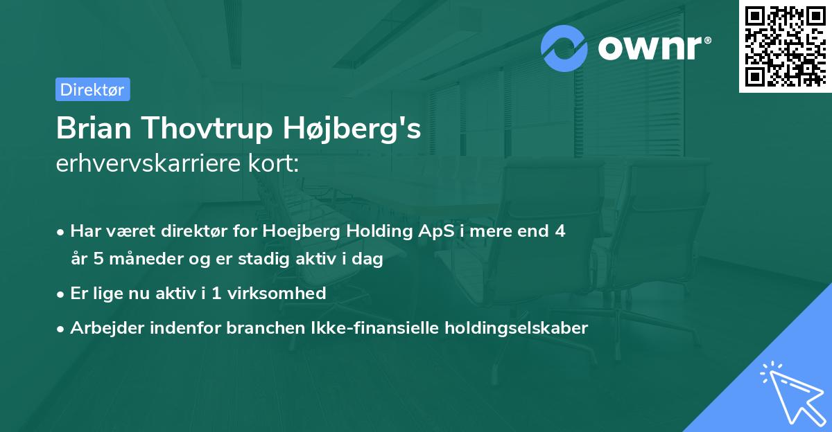 Brian Thovtrup Højberg's erhvervskarriere kort
