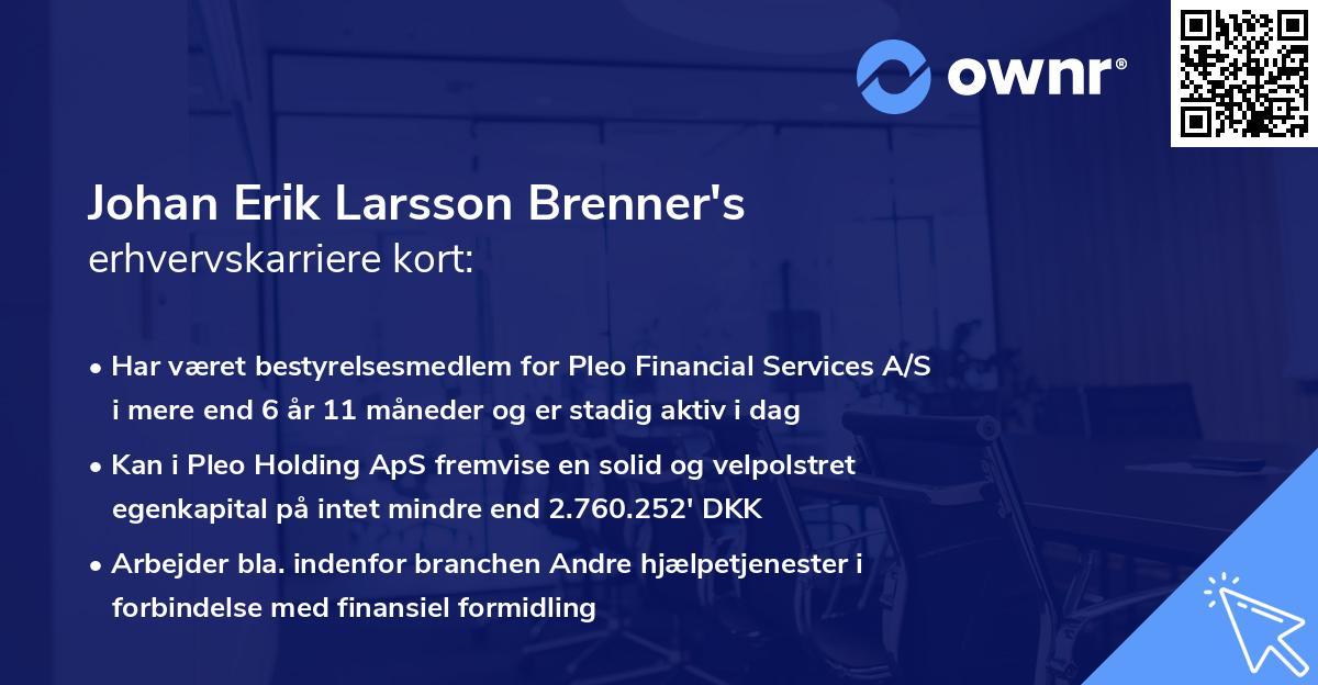 Johan Erik Larsson Brenner's erhvervskarriere kort