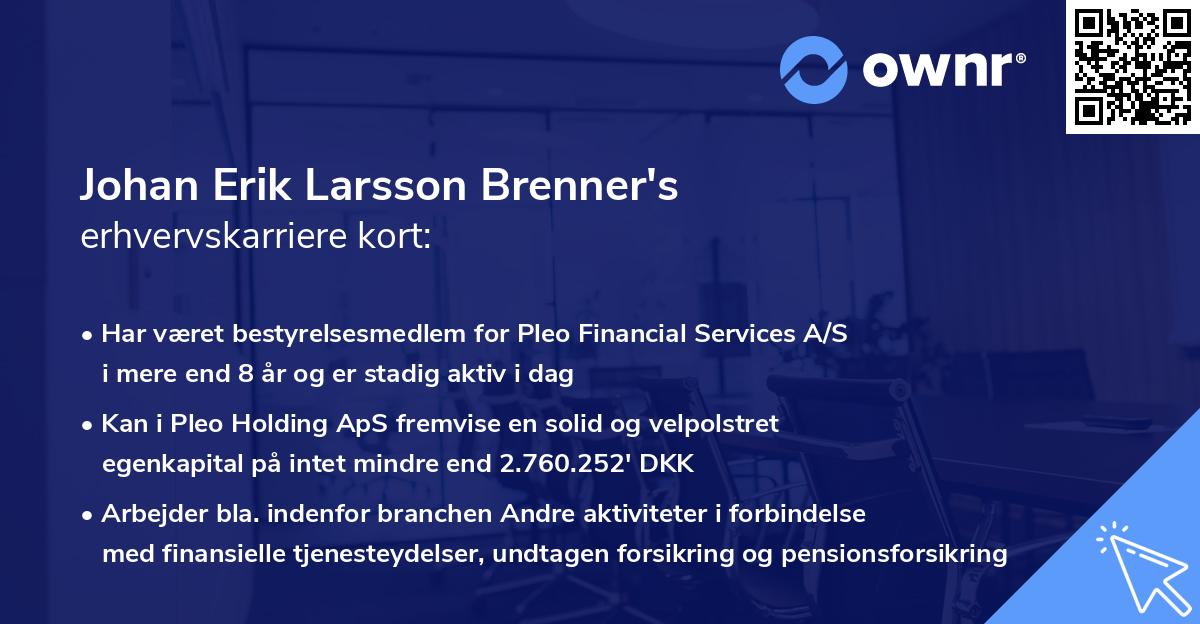 Johan Erik Larsson Brenner's erhvervskarriere kort