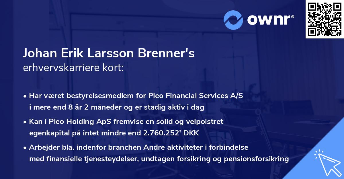 Johan Erik Larsson Brenner's erhvervskarriere kort
