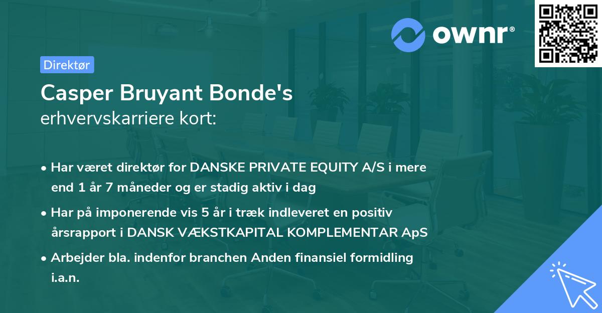 Casper Bruyant Bonde's erhvervskarriere kort