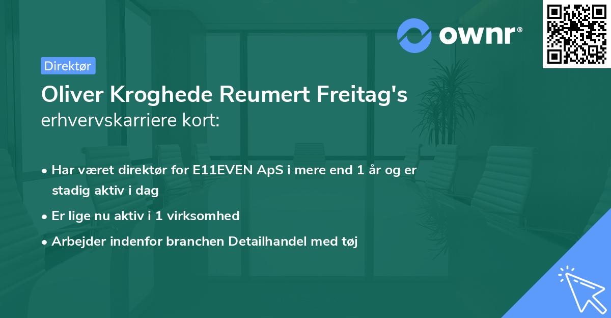 Oliver Kroghede Reumert Freitag's erhvervskarriere kort