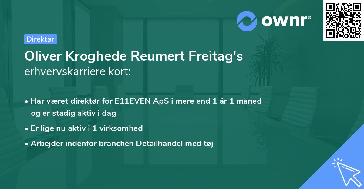 Oliver Kroghede Reumert Freitag's erhvervskarriere kort