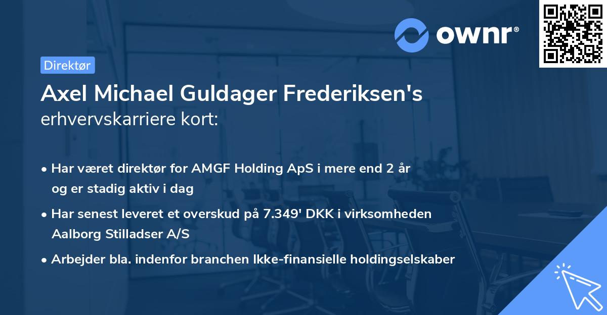 Axel Michael Guldager Frederiksen's erhvervskarriere kort