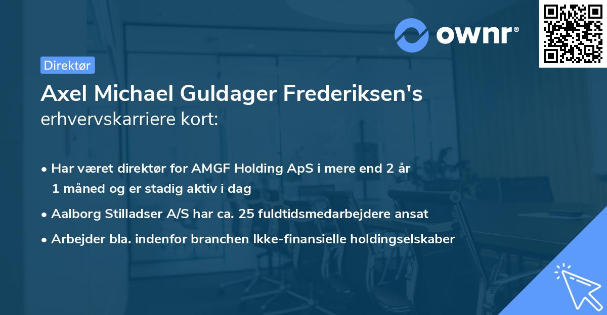 Axel Michael Guldager Frederiksen's erhvervskarriere kort