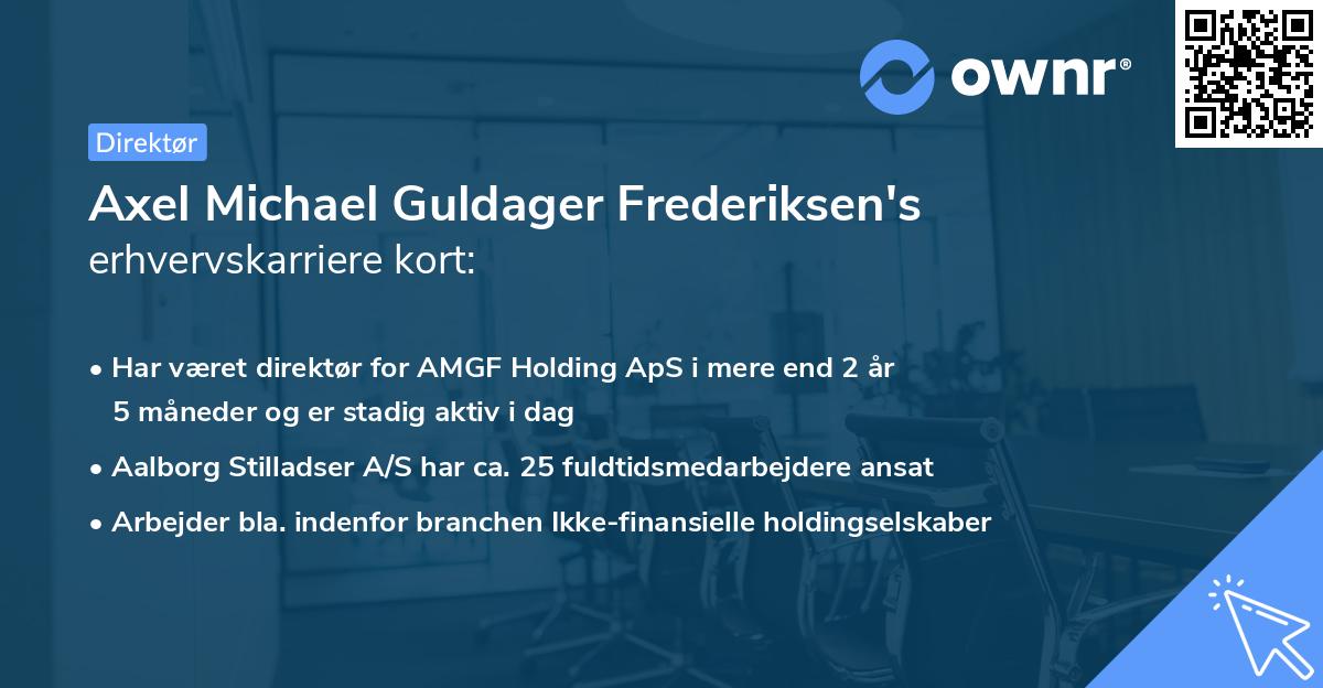 Axel Michael Guldager Frederiksen's erhvervskarriere kort