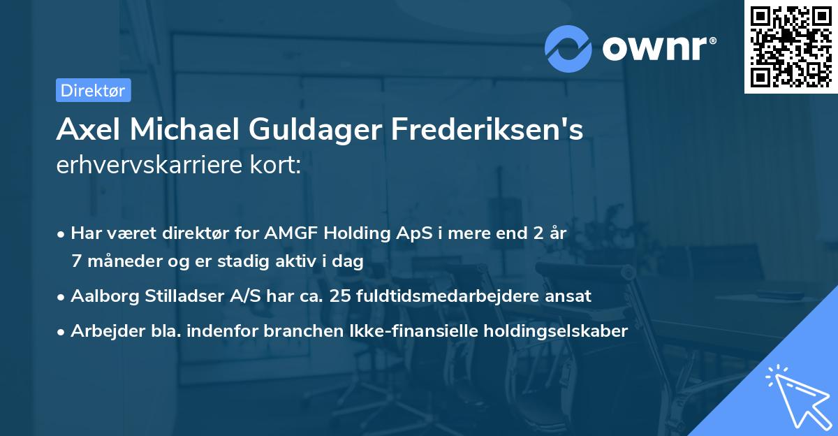 Axel Michael Guldager Frederiksen's erhvervskarriere kort