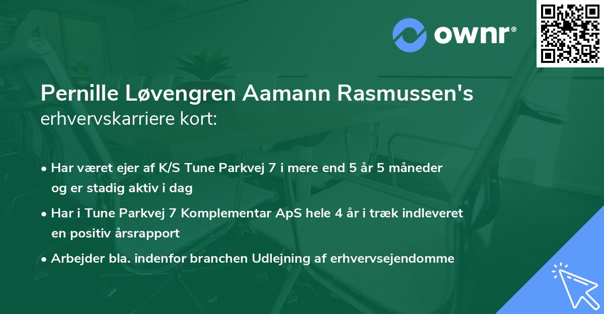 Pernille Løvengren Aamann Rasmussen's erhvervskarriere kort