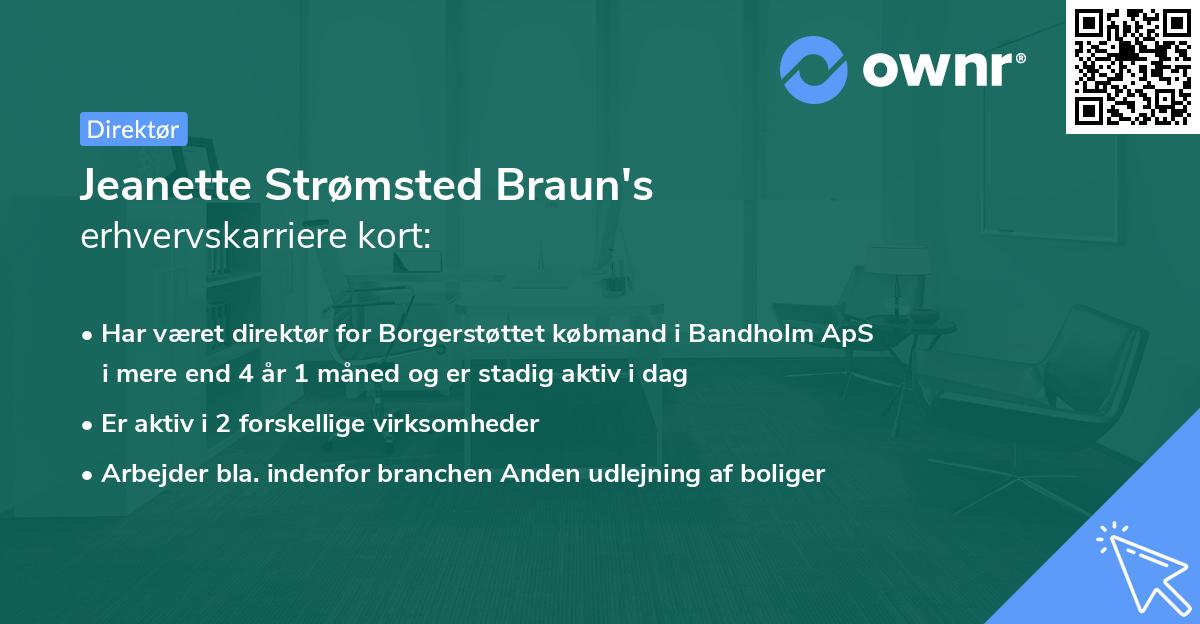Jeanette Strømsted Braun's erhvervskarriere kort