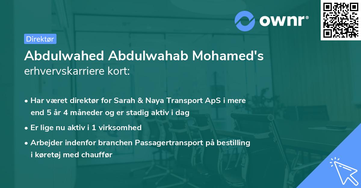 Abdulwahed Abdulwahab Mohamed's erhvervskarriere kort