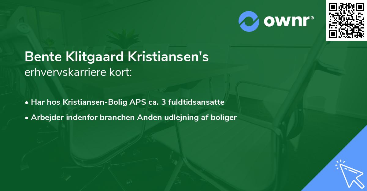 Bente Klitgaard Kristiansen's erhvervskarriere kort