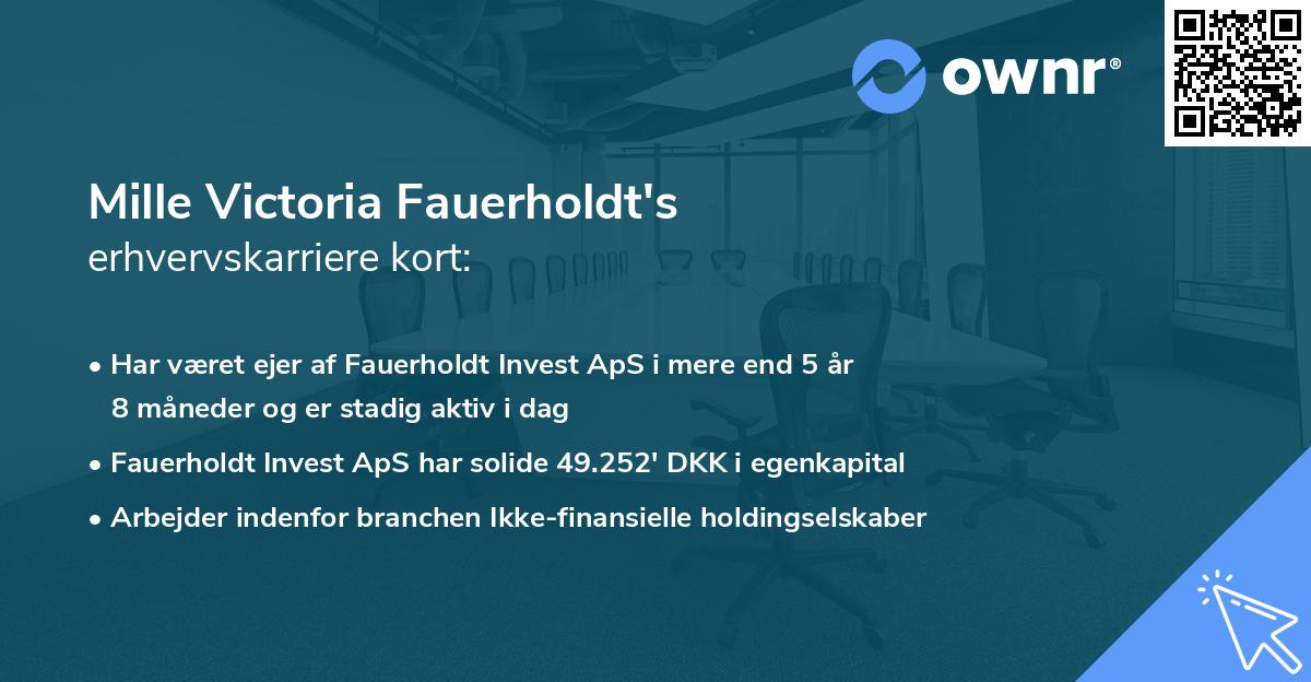 Mille Victoria Fauerholdt's erhvervskarriere kort