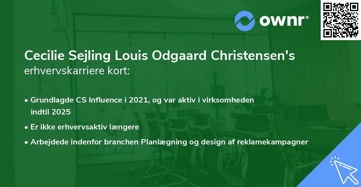 Cecilie Sejling Louis Odgaard Christensen's erhvervskarriere kort