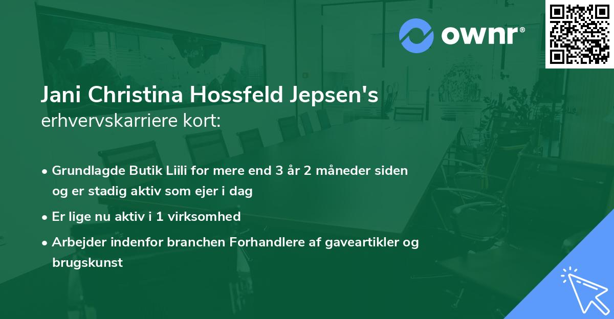 Jani Christina Hossfeld Jepsen's erhvervskarriere kort