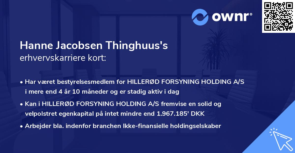 Hanne Jacobsen Thinghuus's erhvervskarriere kort