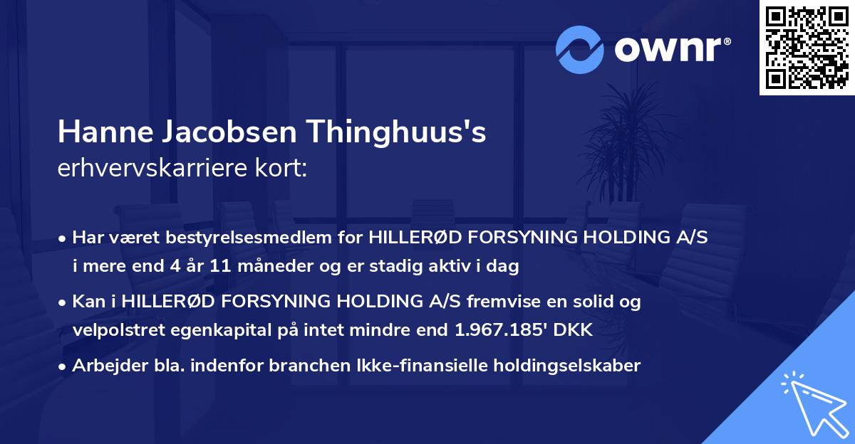 Hanne Jacobsen Thinghuus's erhvervskarriere kort