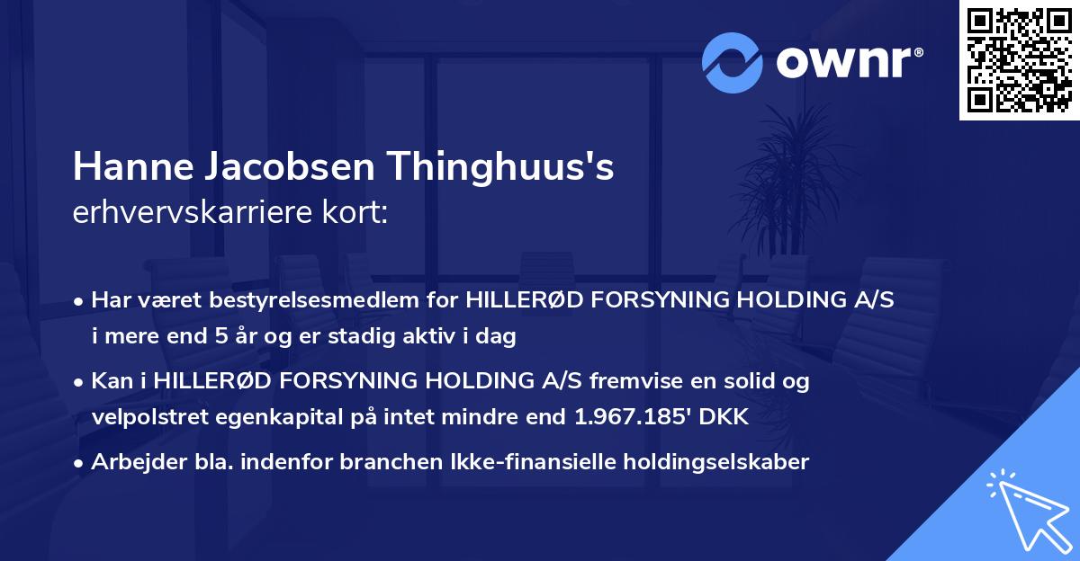 Hanne Jacobsen Thinghuus's erhvervskarriere kort