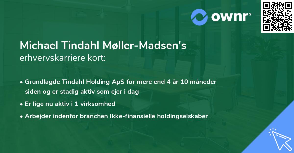 Michael Tindahl Møller-Madsen's erhvervskarriere kort