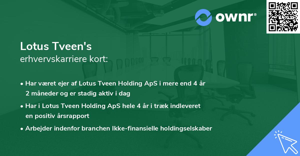 Lotus Tveen's erhvervskarriere kort
