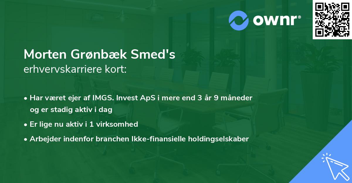 Morten Grønbæk Smed's erhvervskarriere kort
