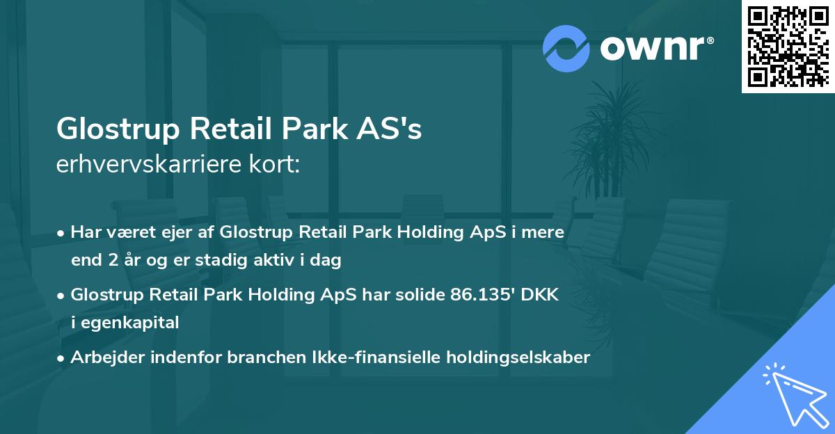 Glostrup Retail Park AS's erhvervskarriere kort