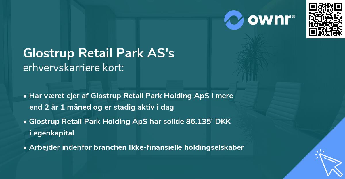 Glostrup Retail Park AS's erhvervskarriere kort