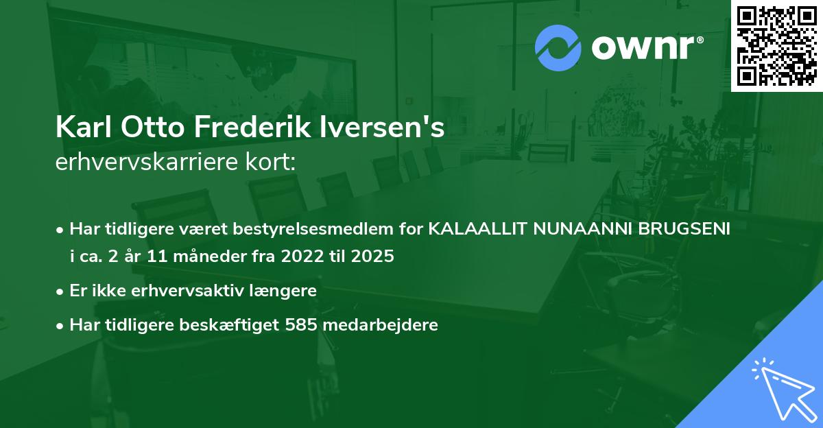 Karl Otto Frederik Iversen's erhvervskarriere kort