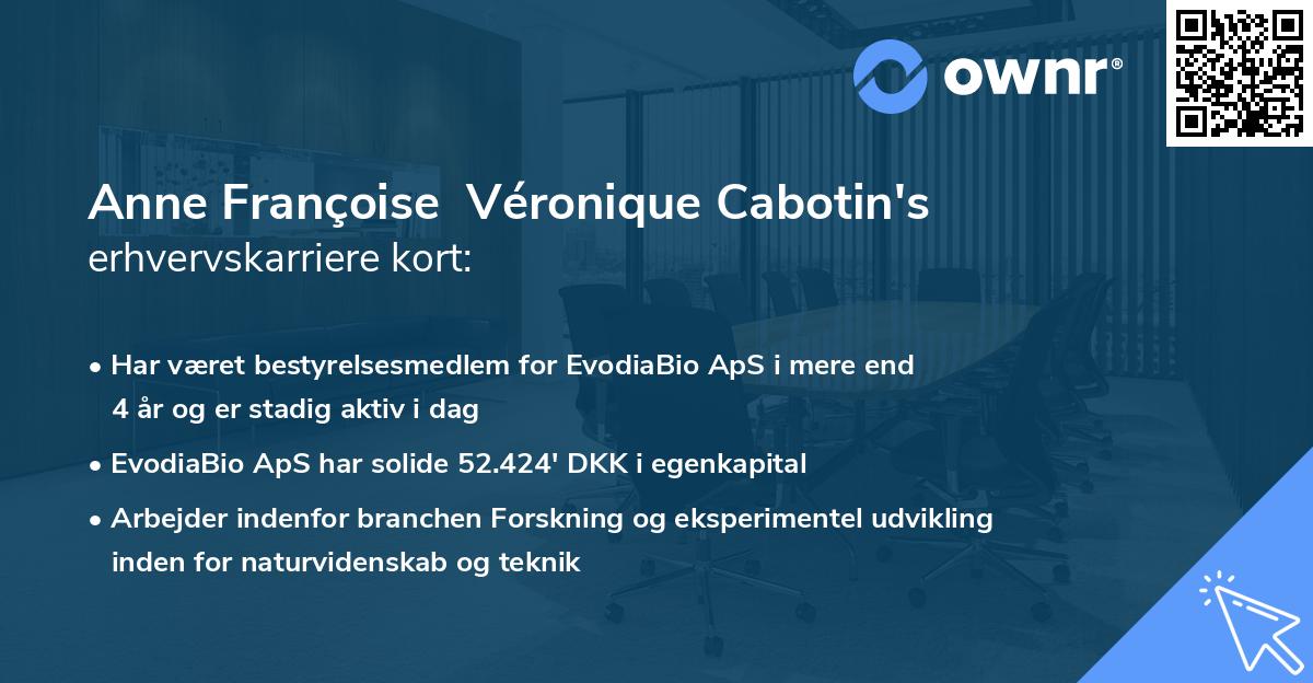 Anne Françoise Véronique Cabotin's erhvervskarriere kort